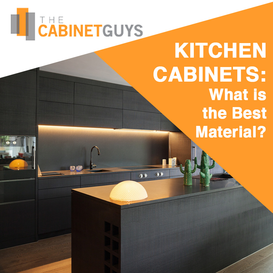 Kitchen Cabinets:  What is the Best Material?
