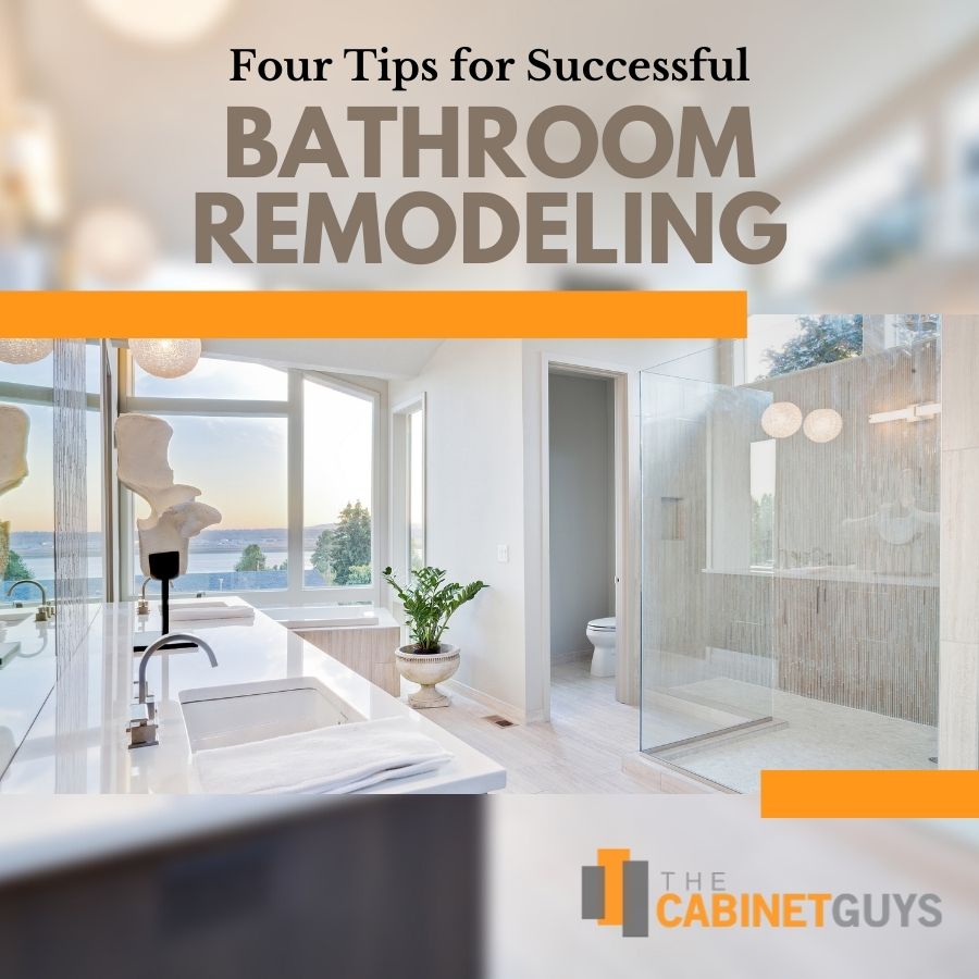 Four Tips for Successful Bathroom Remodeling